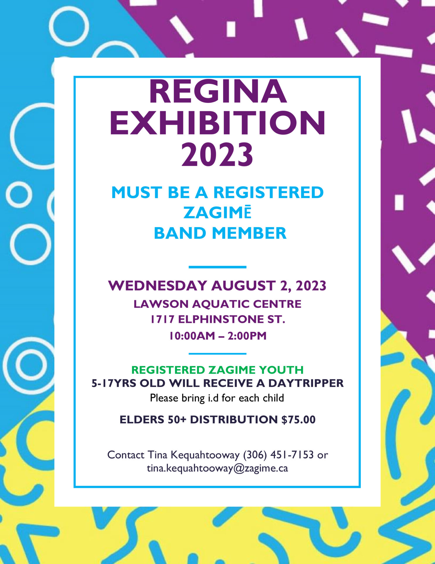 Regina Exhibition Youth and Elder Distribution - Zagime Anishinabek